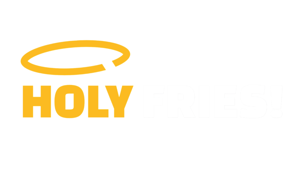 Holy Fries!